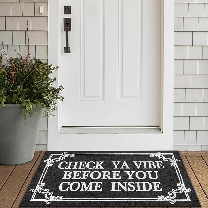 Indoor Door Mat Welcome Mats for Front Door Outdoor Entry Black Doormat, Check Ya Vibe Before You Come Inside This House Doormat, Non Slip Rubber Farmhouse Mats 36" x 24"