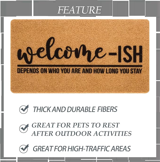 Eohak Welcome-Ish Front Door Mat - Welcome-Ish Depends Who You are Doormat Non Slip Backing Mat for Home Entry Farmhouse（17"x 29" ）