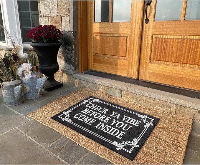 Indoor Door Mat Welcome Mats for Front Door Outdoor Entry Black Doormat, Check Ya Vibe Before You Come Inside This House Doormat, Non Slip Rubber Farmhouse Mats 28" x 18"