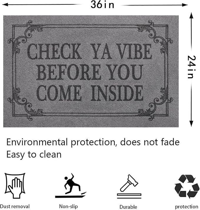 Indoor Door Mat Welcome Mats for Front Door Outdoor, 36" x 24" Check Ya Vibe Before You Come Inside This House Doormat, Non Slip Rubber Farmhouse Mats Light Gray